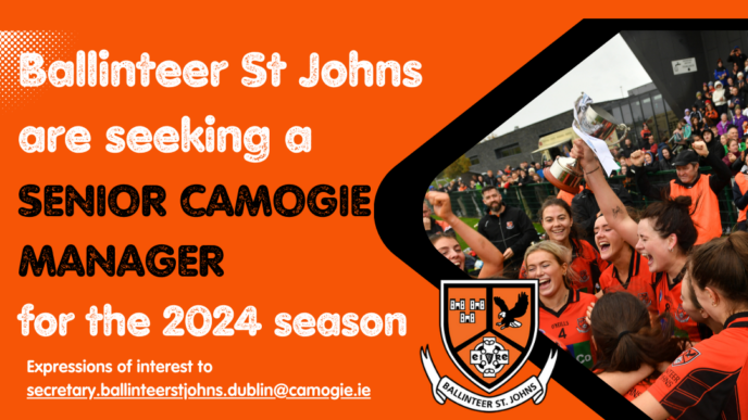 Ballinteer St Johns is seeking a Senior Camogie Manager for the 2024 season. 